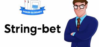 String bet poker